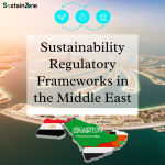 Key Insights into Sustainability Regulations in the Middle East 6 Key Insights into Sustainability Regulations in the Middle East